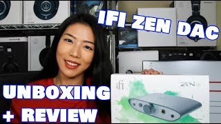 iFI Zen DAC Review  Unboxing [upl. by Haroppiz]