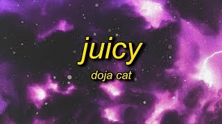 Doja Cat  Juicy Lyrics ft Tyga [upl. by Beyer]