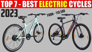 Top 7 Best Electric Cycles On Amazon 2023  Best Electric Cycles in India 2023 [upl. by Sharia]