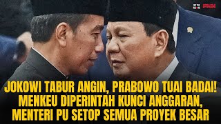 JOKOWI TABUR ANGIN PRABOWO TUAI BADAI SEMUA PROYEK BESAR DISTOP KRN ANGGARAN BONCOS  OTR Eps 788 [upl. by Winnah]