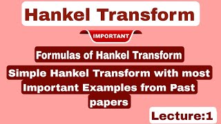 Important formulas of Simple And Inverse Hankel TransformExplained ExamplesHankel Transform [upl. by Platon]