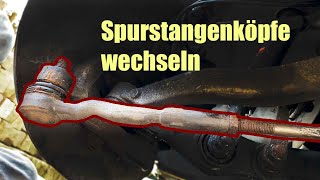 Spurstangenköpfe SELBST wechseln Tutorial Mercedes w211 [upl. by Amii]