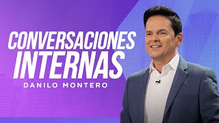 Conversaciones internas  Danilo Montero  Prédicas Cristianas [upl. by Triplett]