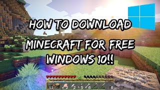 How to download Minecraft Full Version for free Windows 10 [upl. by Narut270]