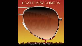 Death Row Romeos  Cult City Shootout Full Album [upl. by Groscr579]