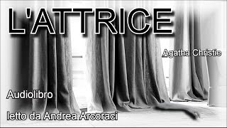 LATTRICE  Agatha Christie  Audiolibro [upl. by Notelrahc]