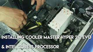 Installing 32GHz Intel Core i5 Processor and Cooler Master Hyper 212 EVO Heat Sink VRBuild [upl. by Ynnahc]