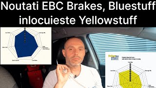 Noutati EBC Brakes Bluestuff inlocuieste Yellowstuff [upl. by Lucilla]