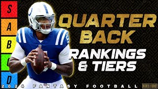 Top 20 Quarterback Rankings amp Tiers  2024 Fantasy Football [upl. by Liana716]