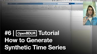 6  OpenBDLM Tutorial  How to generate synthetic time series [upl. by Akaenahs]