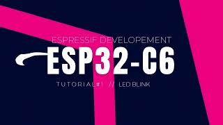 ESP32C6  Led Blink with ESPIDF [upl. by Lasky]