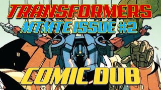 Transformers More Than Meets The Eye IDW COMIC DUB EPISODE 2 [upl. by Jenne183]