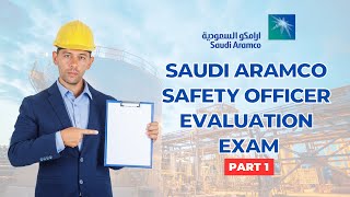 Saudi Aramco Safety Officer Evaluation Exam Part 1  20 Essential MCQS [upl. by Wrightson]