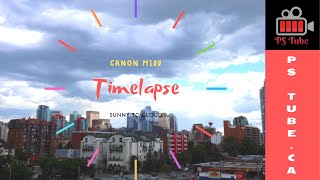 TIMELAPSE  CANON M100  MIRRORLESS CAMERA TIMELAPSE CANON TIMELAPSE [upl. by Gnas]