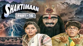 गीता विश्वास को डराने लगा कपाला का भूत 👹😨 SHAKTIMAAN MIX EPISODES  PART 16  Shaktiman New Episode [upl. by Hadeehuat]