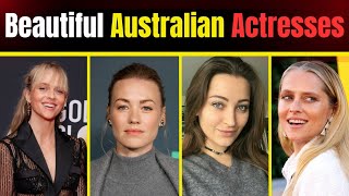 Top 10 Beautiful Australian Actresses II in 2024 [upl. by Anatlus]