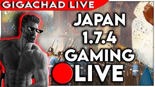 JAPAN ISOLATIONIST NO WAR GIGACHAD GAMING LIVE [upl. by Enelrihs]