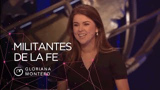 Militantes de la fe  Gloriana Montero  Prédicas Cristianas 2019 [upl. by Charlotta]