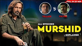 Murshid Series Explained In Hindi I Murshid 2024 Series Explain I Murshid Web Series All Episodes [upl. by Ullund673]