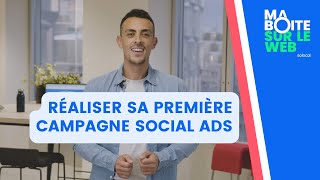 SOCIAL ADS  comment réussir vos premières publicités sur les réseaux sociaux  Episode 08  MBSLW [upl. by Aniaj]