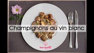 Champignons au vin blanc [upl. by Riesman261]