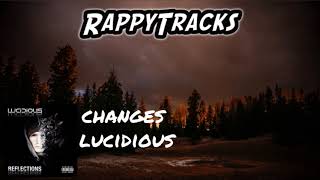 Lucidious  Changes feat Anna [upl. by Tracay]