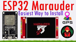 The Easiest Way to Install ESP32 Marauder StepbyStep Guide [upl. by Anem]