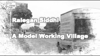 Ralegan Siddhi  A Model Working Village [upl. by Granny]