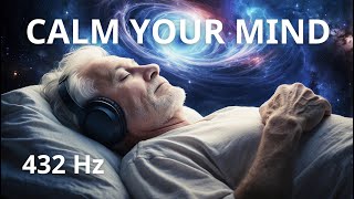 Deep Sleep Music  Full Body Healing amp Mind Relaxation  432 Hz Healing Frequency [upl. by Anilrahc]