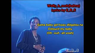 Wally b seck balma lyrics by EBS [upl. by Treacy]