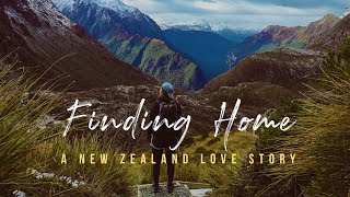 Finding Home  A New Zealand Love Story [upl. by Nnyleahs956]