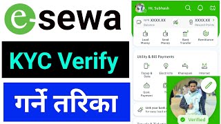 How To Get KYC Verified In Esewa  Esewa ko KYC Verify Kasari Garne  Esewa KYC Verification [upl. by Auqinimod35]