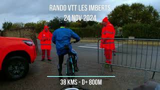 Rando VTT Les Imberts 2024 [upl. by Veats]