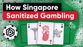 Clean Green amp Unseen How Singapore sanitized gambling [upl. by Rellia]