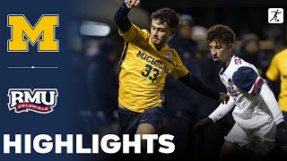 Michigan vs Robert Morris  NCAA College Cup Soccer Championship  Highlights  November 21 2024 [upl. by Priscilla233]