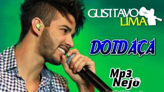 Gusttavo Lima  Doidaça Lançamento TOP Arrocha Sertanejo 2013  Oficial [upl. by Gladdy]