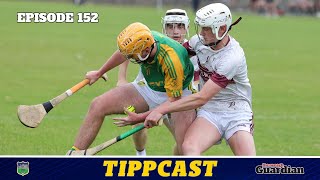 Tippcast 152 Toomevara win U19 extratime classic  Prelim previews  football and camogie latest [upl. by Rehtae]