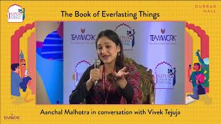 The Book of Everlasting Things  Aanchal Malhotra in conversation with Vivek Tejuja [upl. by Milks]