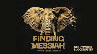 FINDING MESSIAH  Official TeaserTrailer amp Reactions  Nollywood Movie 2024 [upl. by Sekyere]