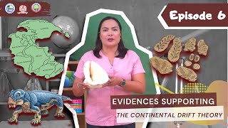 AAH Episode 6 Evidences Supporting the Continental Drift Theory [upl. by Joannes]