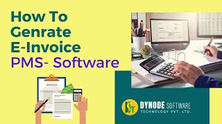 How To Generate E Invoice In PMS Software [upl. by Niddala]