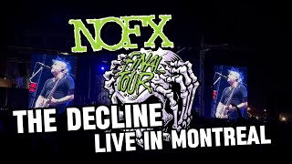 The Decline  NOFX Final Tour Live in Montreal  Stu Ureta [upl. by Cailly]