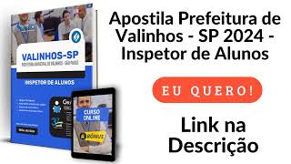 Apostila Prefeitura de Valinhos  SP 2024 [upl. by Wilkinson]