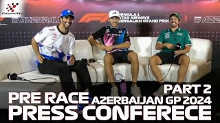 Drivers Press Conference 2024 Pre Race Interview Azerbaijan GP PART 2 [upl. by Aicala]