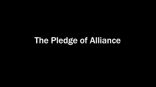 The Pledge of Alliance [upl. by Carrelli]