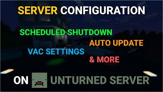 All Server Settings in Configjson on Unturned Server in 2024 [upl. by Aicnelev]