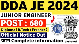 DDA JE New Vacancy 2024  DDA JE Upcoming 680 Vacancy  DDA JE Recruitment 2024 DDA JE New Vacancy [upl. by Ignatzia373]