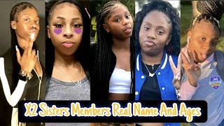 X2 Members Real Name And Ages 2023  X2 Sisters Zariah ZaMiyah Keyvona Imani Brat [upl. by Yror963]