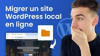 Migrer un Site WordPress Local en Ligne 2024  Rapide amp Facile [upl. by Robenia]