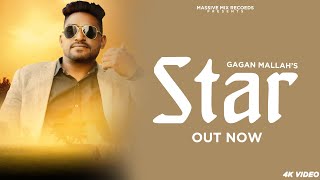 Star  Official Video  Gagan Mallah  KV Singh  New Punjabi Song 2024  Latest Punjabi Song 2024 [upl. by Reggy]